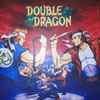 山根一央* - Double Dragon I & II