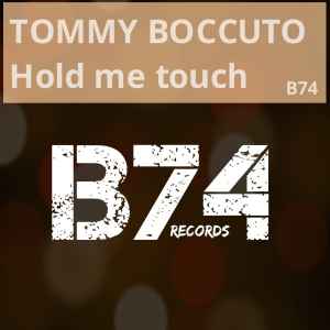 Tommy Boccuto - Hold Me Touch album cover