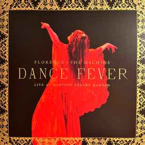 Florence + The Machine – Dance Fever Live At Madison Square Garden 