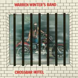 Warren Winters' Band - Crossbar Hotel album cover