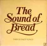 Cover of The Sound Of Bread - Their 20 Finest Songs, 1978, Vinyl