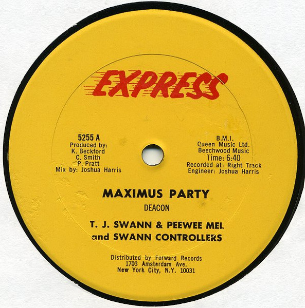 T. J. Swann & Peewee Mel - Maximus Party