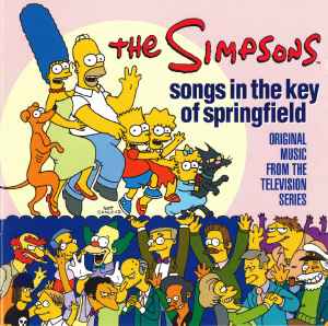 The Simpsons - Songs In The Key Of Springfield album cover