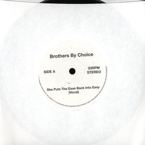Brothers By Choice – She Puts The Ease Back Into Easy (1978, Vinyl