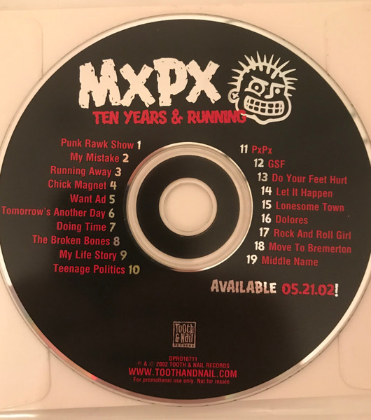 MxPx – Ten Years And Running (2002, CD) - Discogs