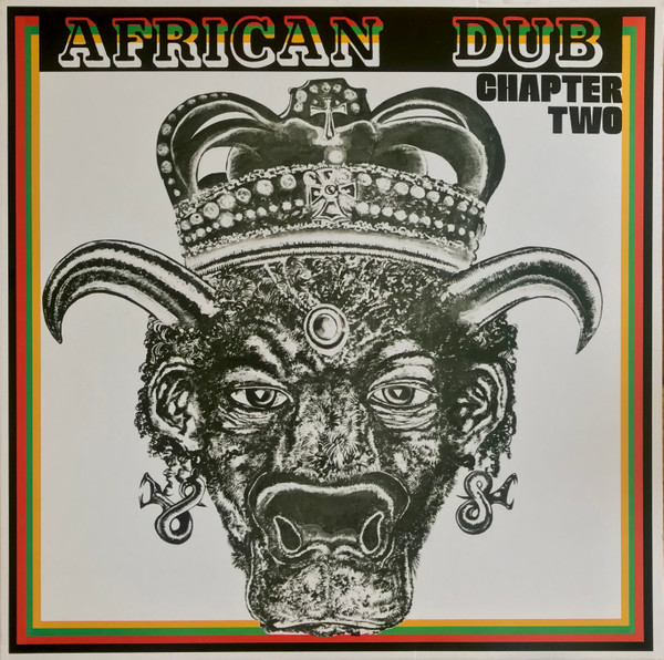 Joe Gibbs & The Professionals – African Dub Almighty Chapter Two 