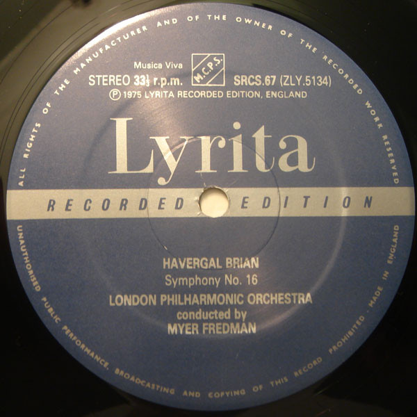 baixar álbum Havergal Brian London Philharmonic Orchestra Conducted By Myer Fredman - Symphony 6 Sinfonia Tragica Symphony 16