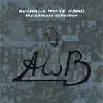Average White Band – Pick Up The Pieces - The Ultimate Collection (1996,  CD) - Discogs