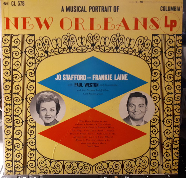 télécharger l'album Jo Stafford, Frankie Laine, Paul Weston And His Orchestra - A Musical Portrait Of New Orleans