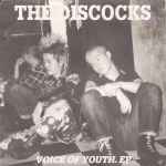 The Discocks – Voice Of Youth. EP (1995, Vinyl) - Discogs