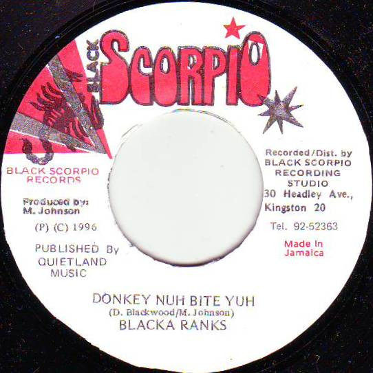 last ned album Blacka Ranks - Donkey Nuh Bite Yuh
