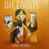 Juani Méndez - Diez Construcciones Fáciles