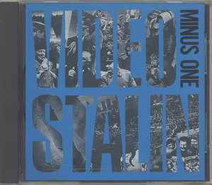 Video Stalin – Minus One (1988, CD) - Discogs