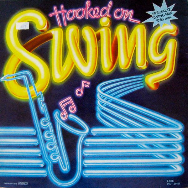descargar álbum Download The Kings Of Swing Orchestra - Hooked On Swing Special 12 Swing Mix 1050 Min album