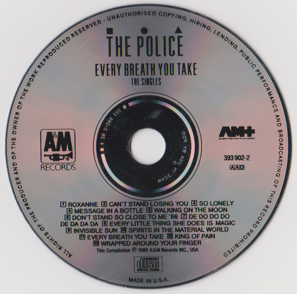 The Police - Every Breath You Take - The Singles | A&M Records (393 902-2) - 3