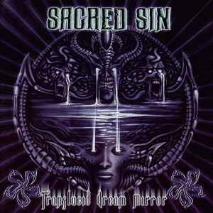 Sacred Sin - Translucid Dream Mirror