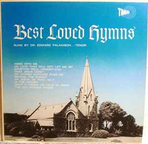 Dr. Edward Palmason - Best Loved Hymns album cover