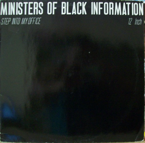 Ministers Of Black - Step Into My Office
