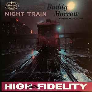 Buddy Morrow And His Orchestra - Night Train album cover