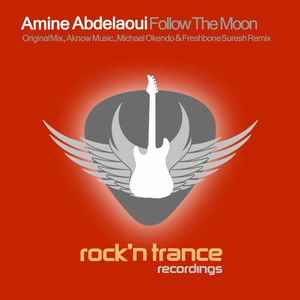 Amine Abdelaoui - Follow The Moon album cover