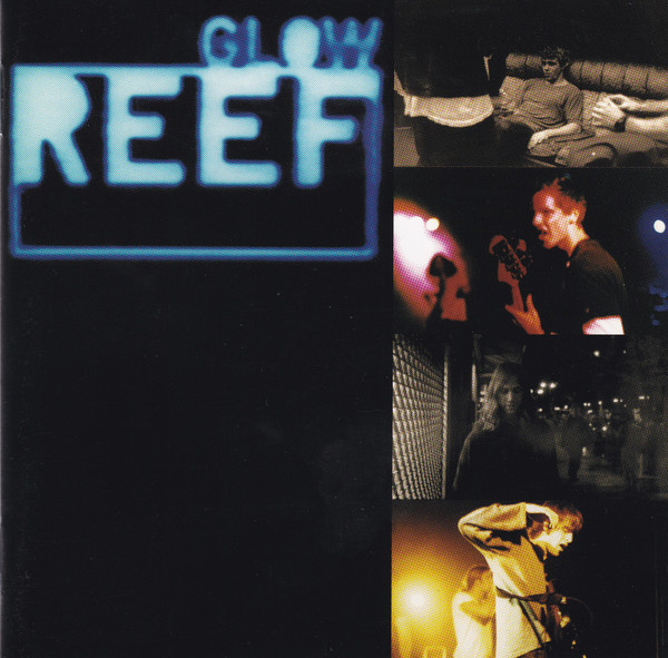 Reef – Glow (1997, Gatefold Sleeve, Vinyl) - Discogs