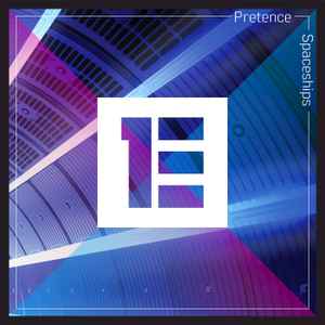 Pretence - Spaceships album cover