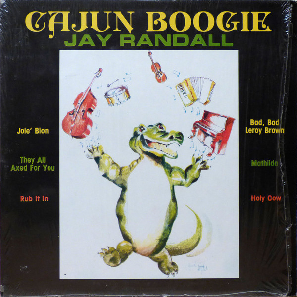 Album herunterladen Jay Randall - Cajun Boogie