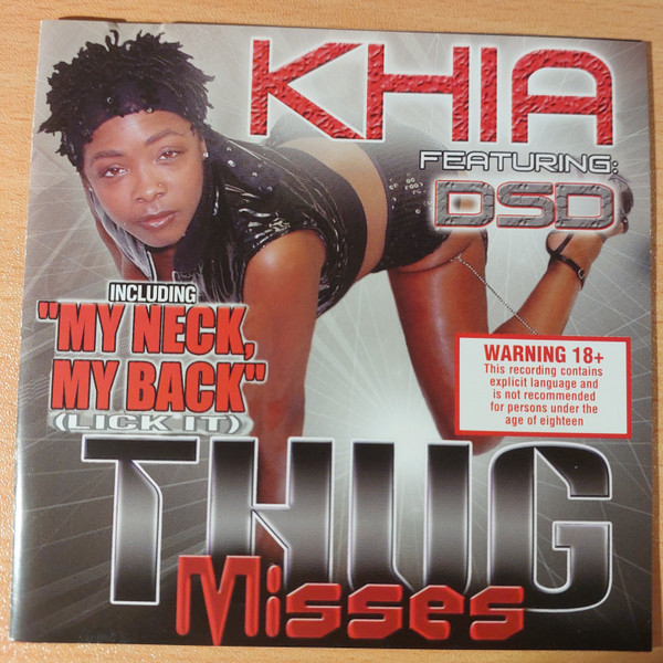 Khia Featuring DSD - Thug Misses | Releases | Discogs