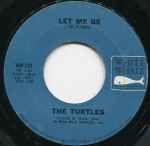 Let Me Be / The Turtles