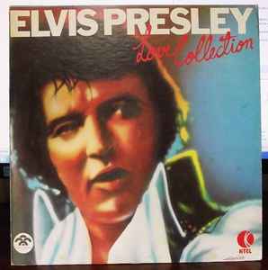 Elvis Presley – Elvis Presley Love Collection (1981, Vinyl) - Discogs