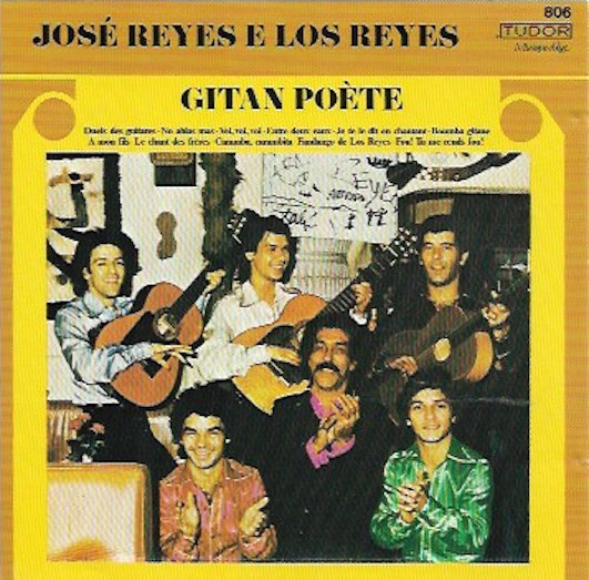 télécharger l'album José Reyes E Los Reyes - Gitan Poète