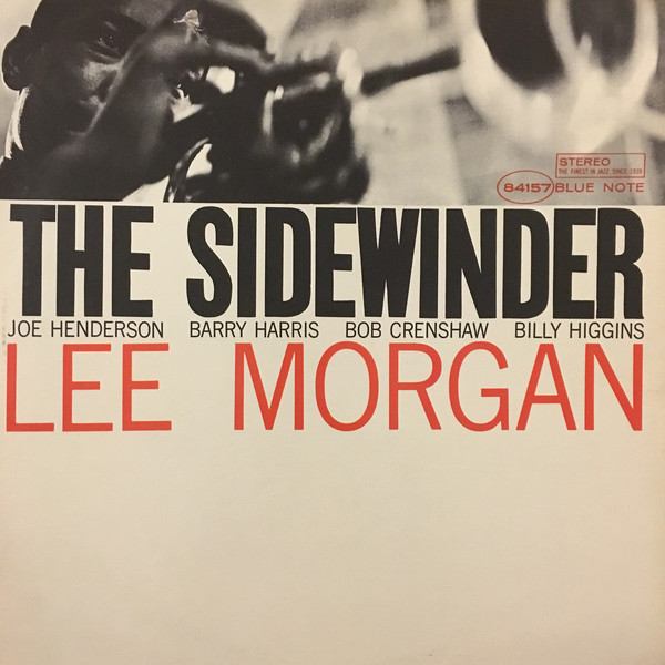 Lee Morgan – The Sidewinder (1966, Vinyl) - Discogs