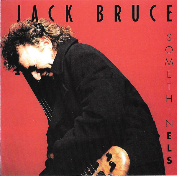 Jack Bruce – Somethin Els (1993, CD) - Discogs