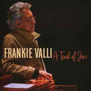 Frankie Valli - A Touch Of Jazz album cover