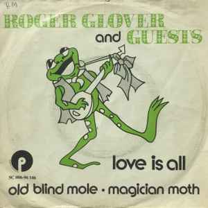 Love Is All - Roger Glover And Guests