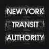 New York Transit Authority / Conqueror (7) - Off The Traxx / Highest Order