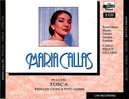 last ned album Maria Callas, Giacomo Puccini, Renato Cioni, Tito Gobbi, Victor Godfrey, Robert Bowman, Eric Garrett, Dennis Wicks, Edgar Boniface, David Sellar, Carlo Felice Cillario - Maria Callas Puccini Tosca