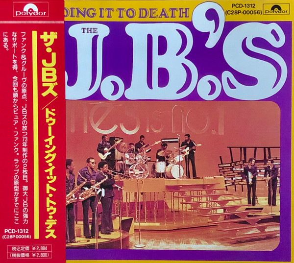 The J.B.'s – Doing It To Death (1990, CD) - Discogs