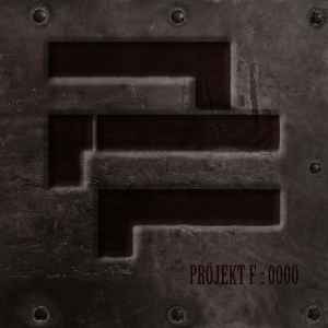Projekt F - 0000 album cover