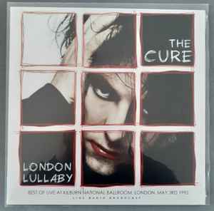 The Cure - London Lullaby Album-Cover