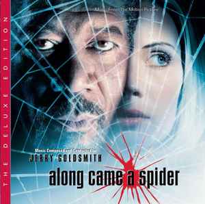 Jerry Goldsmith - Along Came A Spider (Music From The Motion Picture)