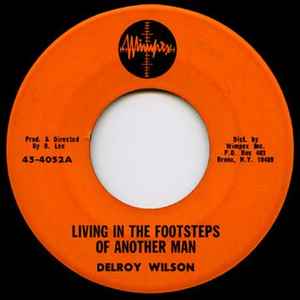 Delroy Wilson – Living In The Footsteps Of Another Man (1973