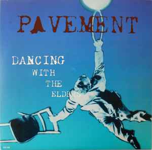Dancing With The Elders / Chemical - Pavement / Medusa Cyclone
