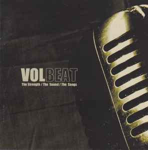 Volbeat - The Strength / The Sound / The Songs