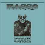 Kasso – One More Round (86 House Mix) / Walkman (86 House Mix