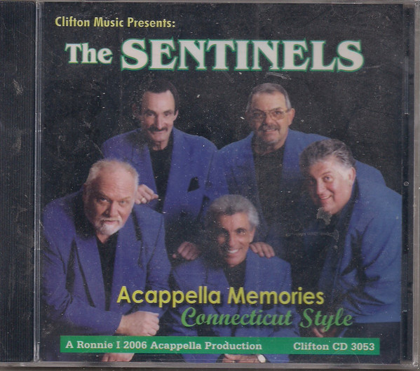 baixar álbum The Sentinels - Acappella Memories Connecticut Style