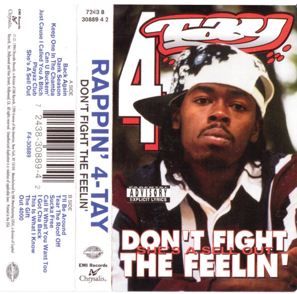 Rappin' 4-Tay – Don't Fight The Feelin' (1994, CD) - Discogs