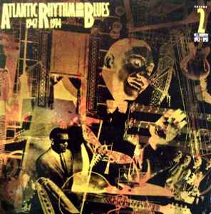 Atlantic Rhythm And Blues 1947–1974 (Volume 2 1952–1955) - Various