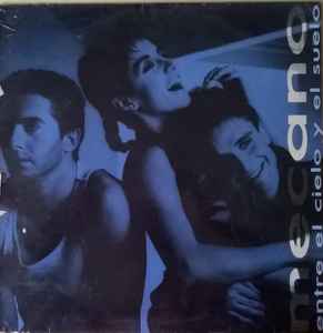 Disco, LP, vinilo, Mecano – Entre El Cielo Y El Suelo , 1987