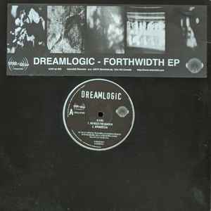 Dreamlogic - Forthwidth EP album cover